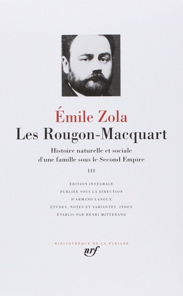 Émile Zola les rougon macquart tome 3
