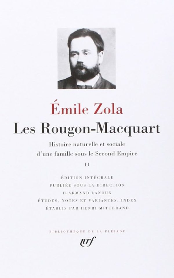 Les Rougon-Macquart Tome II de Émile Zola