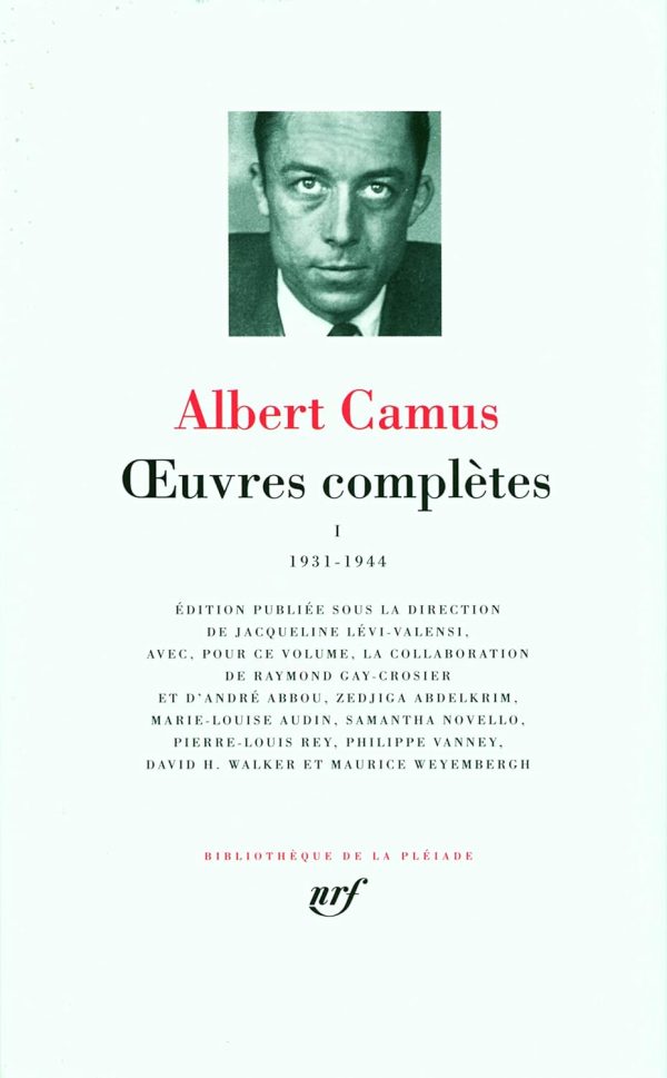 Œuvres complètes Tome I Albert Camus