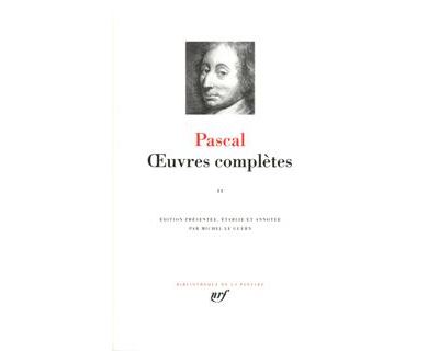 Œuvres complètes Tome II Blaise Pascal